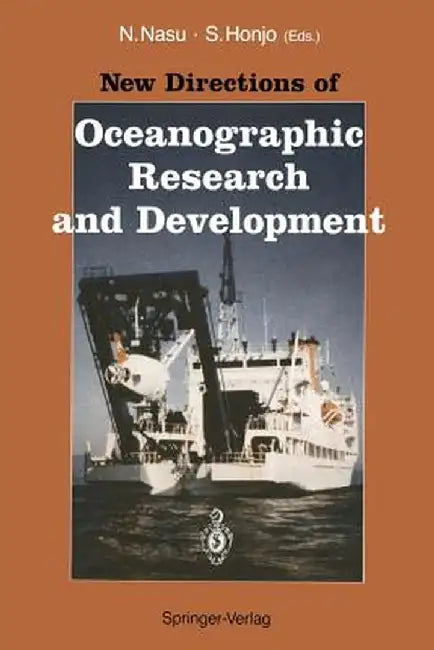 New Directions of Oceanographic Research and Development by Noriyuki Nasu