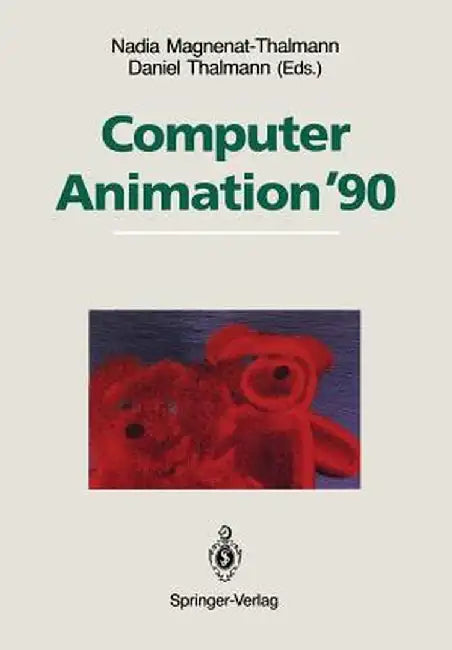 Computer Animation '90 by Nadia Magnenat-Thalmann