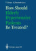 How Should Elderly Hypertensive Patients Be Treated?: Proceedings of Satellite Symposium to the 12th Scientific Meeting of the International Society o by Teruo Omae