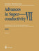 Advances in Superconductivity VII: Proceedings of the 7th International Symposium on Superconductivity (Iss'94), November 8-11, 1994, Kitakyushu. Volu by Kaoru Yamafuji