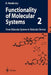 Functionality of Molecular Systems: Volume 2: From Molecular Systems to Molecular Devices by Kenichi Honda