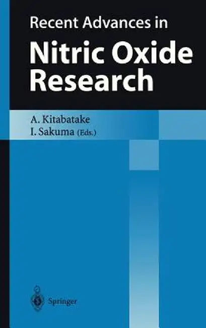 Recent Advances in Nitric Oxide Research by Akira Kitabatake