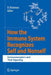 How The Immune System Recognizes Self And Nonself: Immunoreceptors and Their Signaling by Daisuke Kitamura