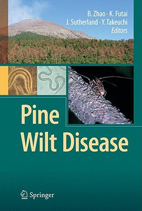 Pine Wilt Disease by Bo Guang Zhao