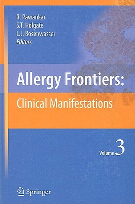 Allergy Frontiers: Clinical Manifestations by Ruby Pawankar