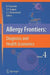 Allergy Frontiers: Diagnosis and Health Economics by Ruby Pawankar