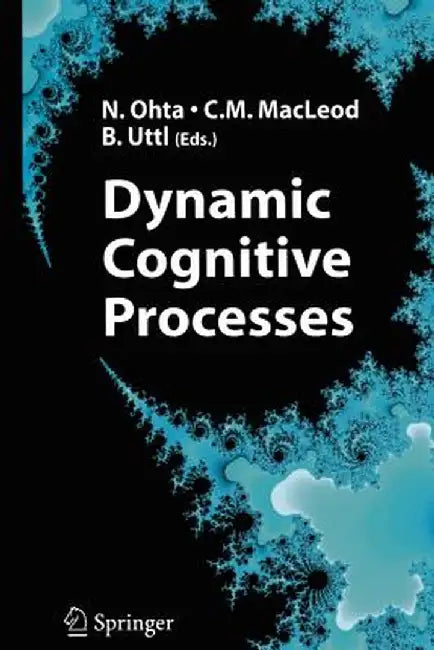 Dynamic Cognitive Processes by Nobuo Ohta