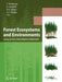 Forest Ecosystems and Environments: Scaling Up from Shoot Module to Watershed by Takashi Kohyama