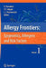 Allergy Frontiers: Epigenetics, Allergens and Risk Factors by Ruby Pawankar