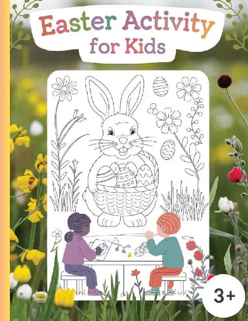 Easter Activity for Kids: 95 pages with enjoyable activities for the Easter holiday by Laritzu