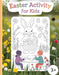 Easter Activity for Kids: 95 pages with enjoyable activities for the Easter holiday by Laritzu