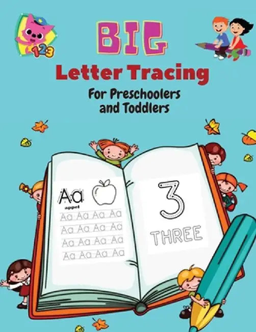 BIG Letter Tracing for Preschoolers and Toddlers: Homeschool Preschool Learning Activities for 3+ year olds (Big ABC Books) Tracing Letters, Numbers, by Mike Stewart