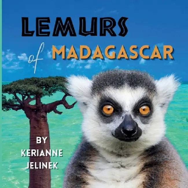 Lemurs of Madagascar by Sloth Dreams Publishing
