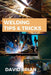 Welding Tips & Tricks: All you need to know about Welding Machines, Welding Helmets, Welding Goggles by David Brian