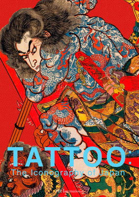 Tattoo: The Iconography of Japan by Nobuyoshi Hamada