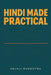 Hindi Made Practical by Anjali Rasgotra