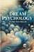 Dream Psychology(Illustrated) by Freud, Sigmund