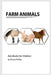 Farm Animals by Glorya Phillips