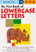 My First Book of Lowercase Letters by Kumon Publishing