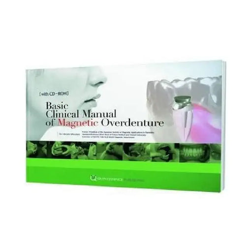 Basic Clinical Manual of Magnetic Overdenture, With CD-Rom by Mizutani