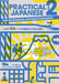 Practical Japanese 2：jlpt N4 Grammar and Useful Expressions by Kiyomi Ogawa