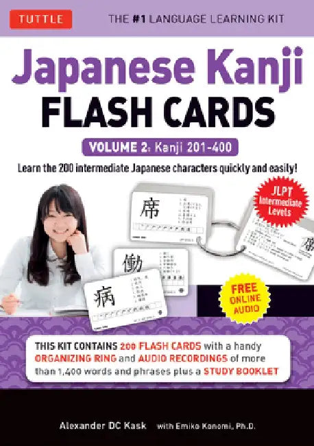 Japanese Kanji Flash Cards Kit Volume 2: Kanji 201-400: Jlpt Intermediate Level: Learn 200 Japanese Characters with Native Speaker Audio, Sample Sente by Alexander Kask