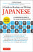 A Guide to Reading and Writing Japanese: A Comprehensive Guide to the Japanese Writing System by Florence Sakade