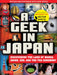 Geek in Japan: Discovering the Land of Manga, Anime, Zen, and the Tea Ceremony (Revised and Expanded) by Hector Garcia