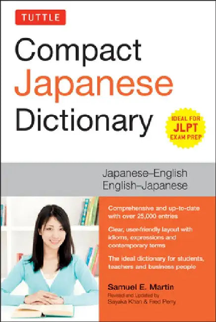 Tuttle Compact Japanese Dictionary: Japanese-English English-Japanese (Ideal for Jlpt Exam Prep) by Samuel E. Martin
