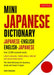 Mini Japanese Dictionary: Japanese-English, English-Japanese (Fully Romanized) by Yuki Shimada