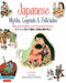 Japanese Myths, Legends and Folktales: Bilingual English and Japanese Edition