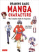 The Manga Artist's Handbook: Drawing Basic Characters: The Easy 1-2-3 Method by Junka Morozumi