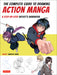 The Complete Guide to Drawing Dynamic Manga: A Step-By-Step Artistas Handbook for Creating Lifelike Action Characters by Shoco