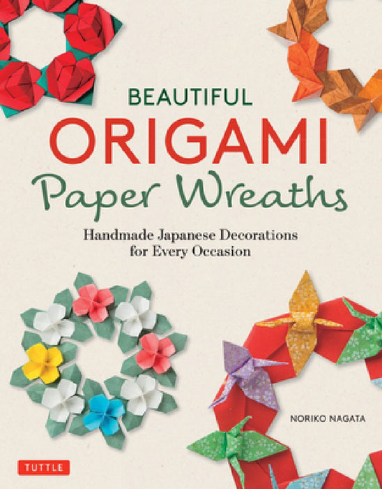 Beautiful Origami Paper Wreaths: Handmade Japanese Style Decorations