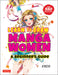 Learn to Draw Manga Women: A BeginnerÆs Guide (with Over 550 Illustrations) by Kyachi