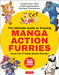 The Ultimate Guide to Drawing Manga Action Furries: Create Your Own Anthropomorphic Fantasy Characters: Lessons from 14 Leading Japanese Illustrators by Genkosha Studio