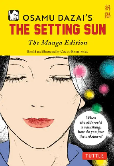 The Setting Sun, the Manga Edition by Osamu Dazai