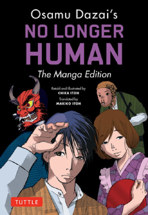 Osamu Dazai's No Longer Human: The Manga Edition