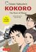 Soseki Natsume's Kokoro: The Manga Edition: The Heart of Things by Soseki Natsume