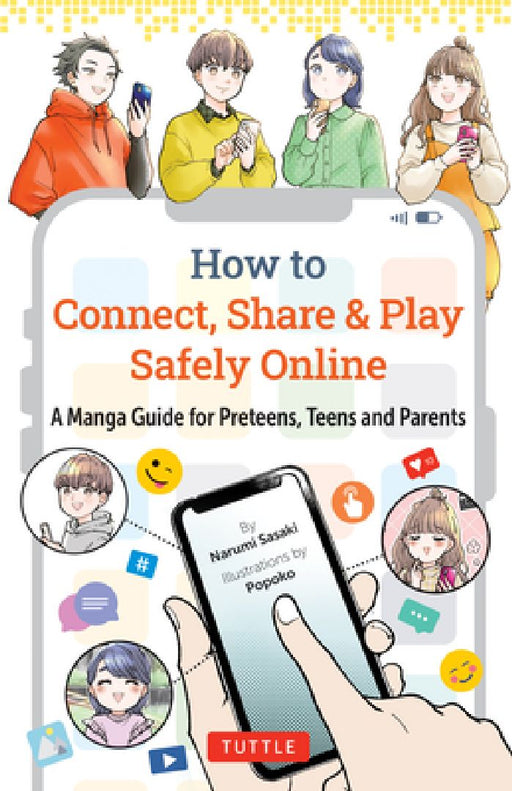 How to Connect, Share & Play Safely Online by Narumi Sasaki