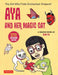 Aya and Her Magic Cat: A Graphic Novel: The Girl Who Folds Enchanted Origami! by Sam Ita