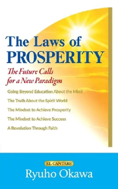 The Laws of Prosperity by Ryuho Okawa