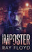 Imposter by Ray Floyd