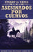 Asesinados Por Cuervos by Stuart G. Yates