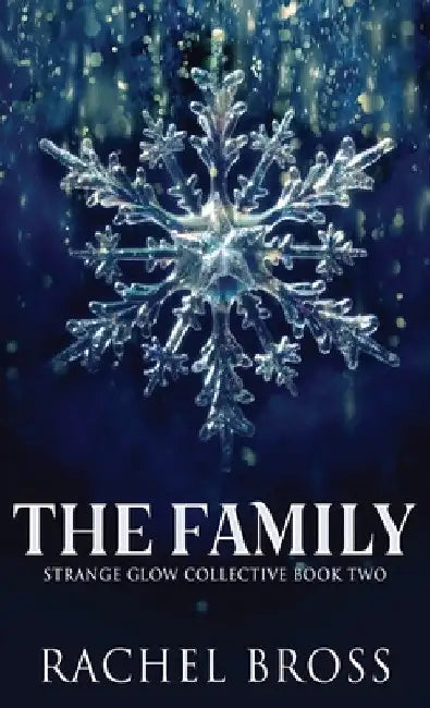 The Family by Rachel Bross