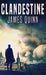Clandestine by James Quinn