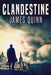 Clandestine by James Quinn