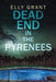 Dead End in the Pyrenees by Elly Grant