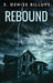 Rebound by E. Denise Billups