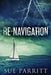 Re-Navigation by Sue Parritt